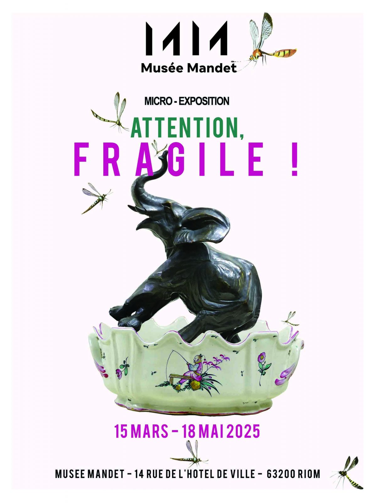 |Exposition|  Attention fragile !